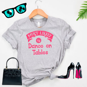 Lönsam grupp Bachelorette Troely Dance Bord T Shirt
