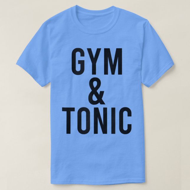 Lönsam gym och tongigt gin och tonfonsbricka Drink T Shirt (Design framsida)