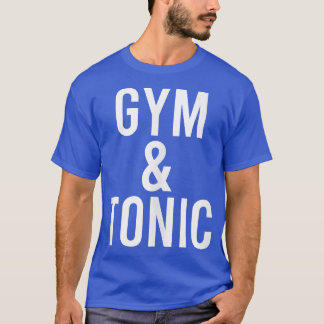 Lönsam gym och tongigt gin och tonfonsbricka Drink T Shirt