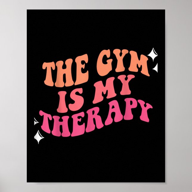 Lönsam Gym-workout Motivation Det här är min terap Poster (Framsidan)