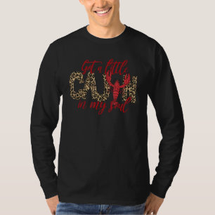 Lönsam Har lite kajun i min Kräftor Seaso T Shirt