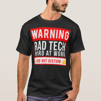 Lönsam, hård arbetsgång, teknisk unik radiologi St T Shirt