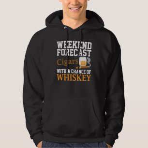 Lönsam Helg-prognos för cigarrer och whisky För ma Hoodie