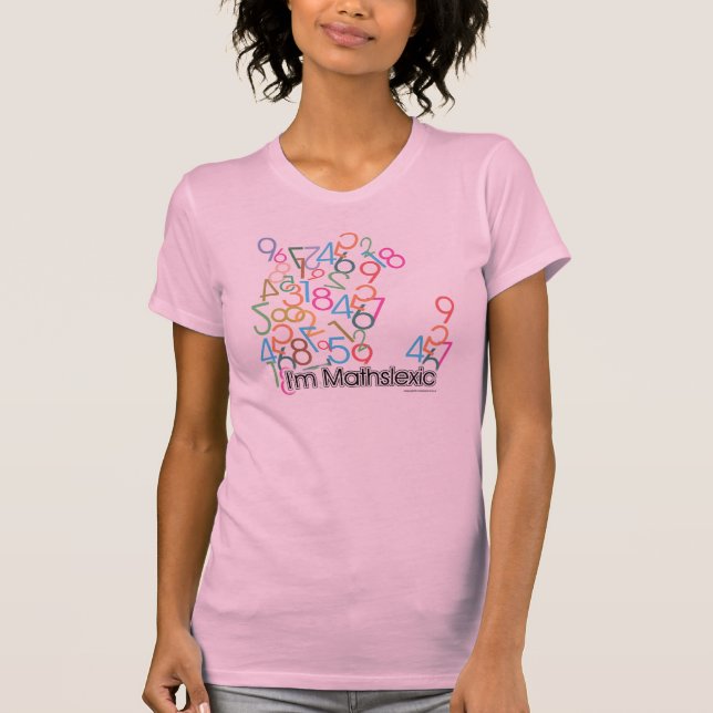 Lönsam Im Mathslexic Design Tee Shirt (Framsida)