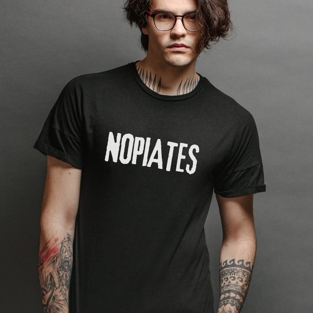 Lönsam information om opiater Opiates Narkotikaans T Shirt (Skapare uppladdad)