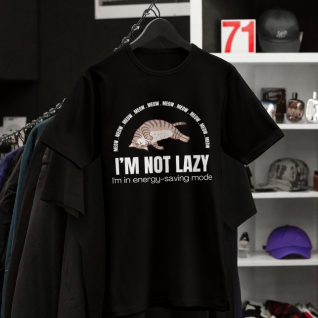 Lönsam jag är inte Lazy Cat T Shirt (Skapare uppladdad)