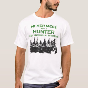 Lönsam jakt  aldrig med Hunter T Shirt