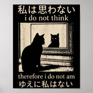 Lönsam japansk kattlapp I Tänka därför är jag Poster