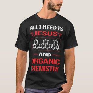 Lönsam Jesus Organic Chemistry T Shirt