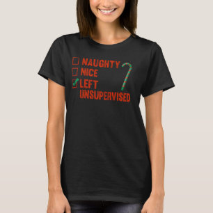 Lönsam julapparat Naughty Nice Lämnat Unsuperv T Shirt