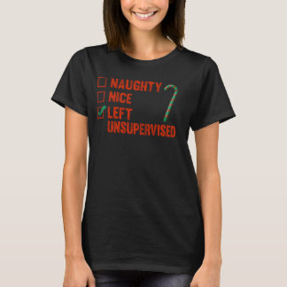 Lönsam julapparat Naughty Nice Lämnat Unsuperv T Shirt