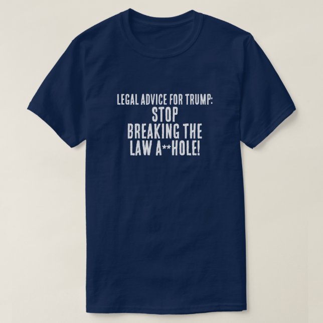 Lönsam juridisk rådgivning för Trump T Shirt (Design framsida)