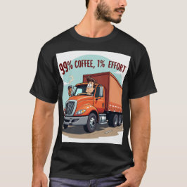 Lönsam kaffe Älskare T-Shirt: 99 % kaffe 1 % anstr T Shirt