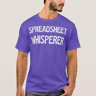 Lönsam kalkylbladssidrapport Whisperer T Shirt