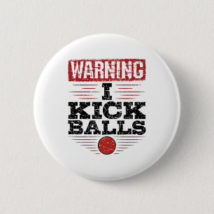 Lönsam Kickball-varning i Kick Bollar Knapp