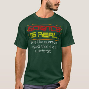 Lönsam kvantum Physics Gift Physics T Shirt