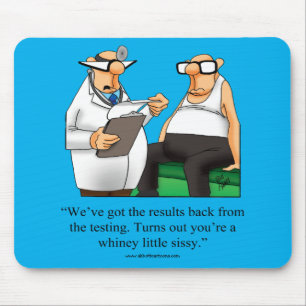 Lönsam läkartjänst Humor Mousepad Musmatta