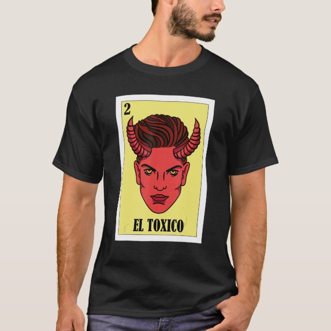 Lönsam mexikansk design - El Toxico T Shirt (Framsida)