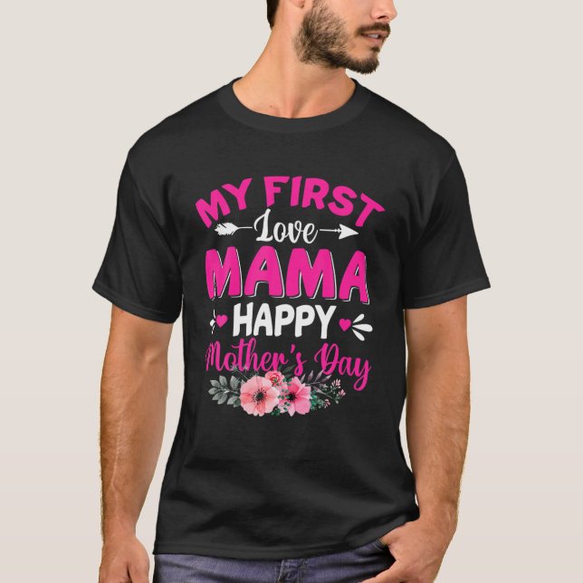 Lönsam min första Mamma Kärlek Cute Flower Mors da T Shirt (Framsida)