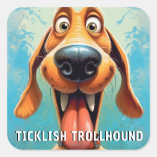 Lönsam monster-Hund: Ticklish Trollhound Fyrkantigt Klistermärke