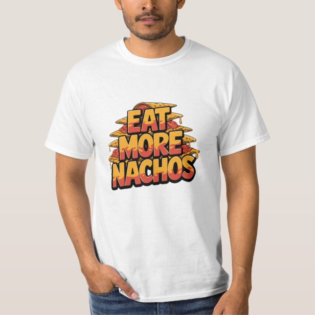 Lönsam Nacho Älskare-grafik T Shirt (Framsida)