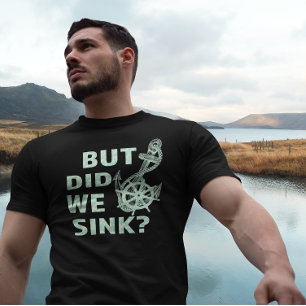 Lönsam Nautisk kapten men Sink Boat T Shirt