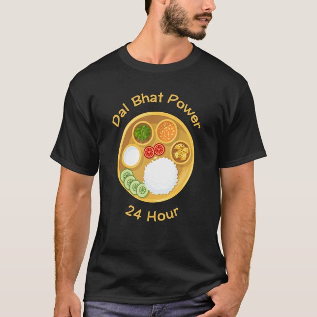 Lönsam nepali Say Dal Bhat Power 24 timmar T Shirt (Framsida)