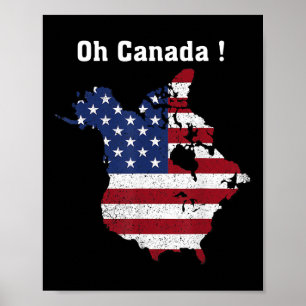 Lönsam ordförande Trump som säger Oh Canada Karta Poster