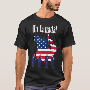 Lönsam ordförande Trump som säger Oh Canada Karta T Shirt