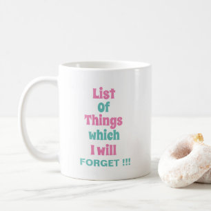 Lönsam påminnelse om glömska. kaffemugg