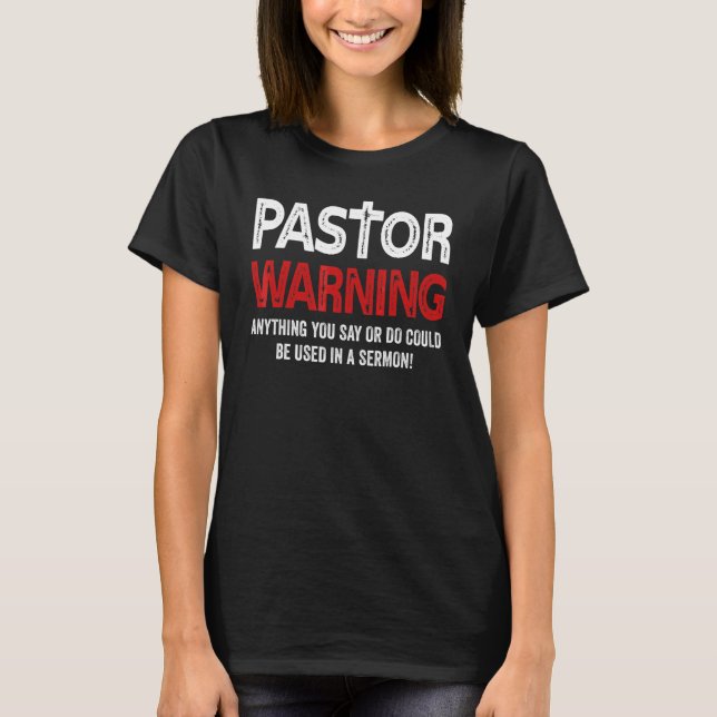 Lönsam pastor Warning Preacher Bible Verses T Shirt (Framsida)