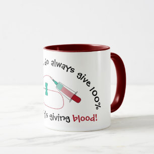 Lönsam Phlebotomist Always Ge 100% Mugg