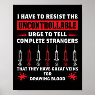 Lönsam Phlebotomist som säger Gift Blood Resistent Poster
