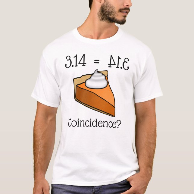 Lönsam Pi Day 3.14 är lika med Paj T Shirt (Framsida)