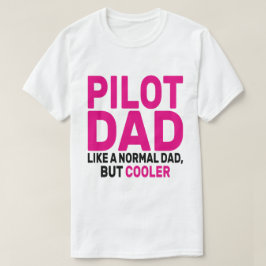 Lönsam pilotkonst för Pappa-pilotflygplanet T Shirt