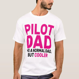 Lönsam pilotkonst för Pappa-pilotflygplanet T Shirt