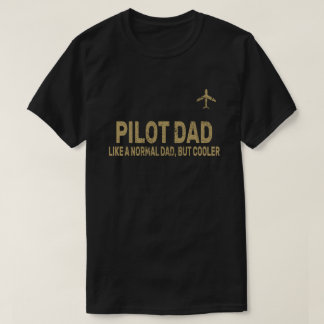 Lönsam pilotkonst för Pappa-pilotflygplanet T Shirt