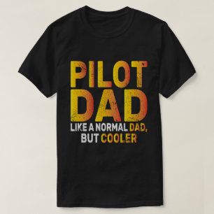 Lönsam pilotkonst för Pappa-pilotflygplanet T Shirt