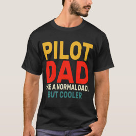 Lönsam pilotkonst för Pappa-pilotflygplanet T Shirt