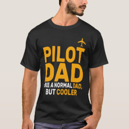 Lönsam pilotkonst för Pappa-pilotflygplanet T Shirt