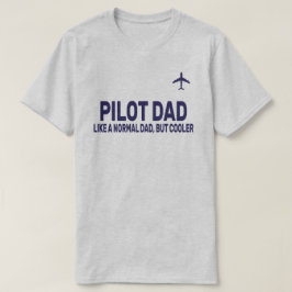 Lönsam pilotkonst för Pappa-pilotflygplanet T Shirt