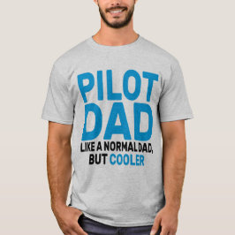 Lönsam pilotkonst för Pappa-pilotflygplanet T Shirt