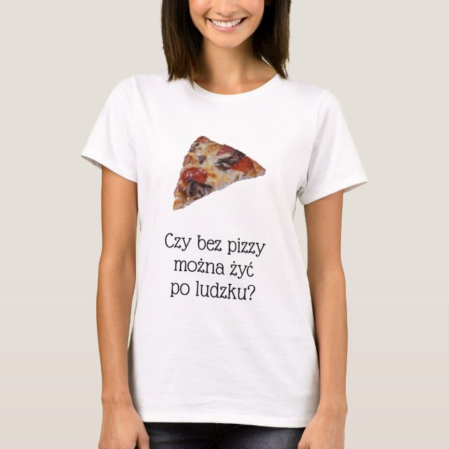 Lönsam pizzagertskjorta på polska t shirt (Framsida)