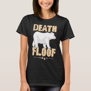 Lönsam Polar Bear Dödsström Minnesström T Shirt