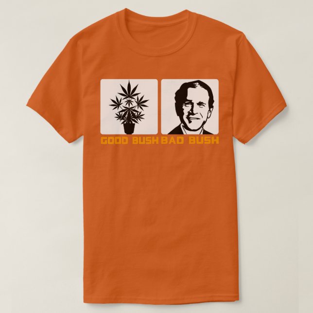 Lönsam politisk Bra Bush Bad Bush Funny George W T Shirt (Design framsida)
