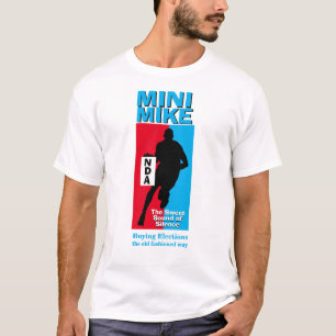 Lönsam politisk Novelty MINI MIKE NDA T Shirt