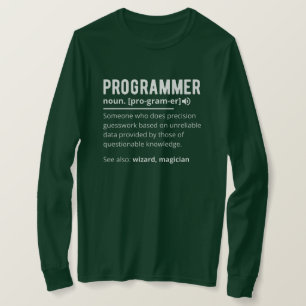 Lönsam programmerarkodsutvecklare betyder definiti t shirt