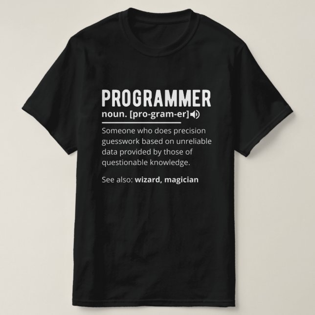 Lönsam programmerarkodsutvecklare betyder definiti t shirt (Design framsida)