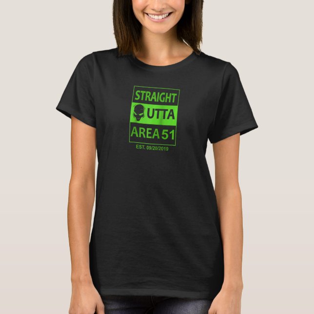Lönsam Rak Outta Area 51 Tee Idea Ufo Alien Ra (Framsida)