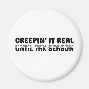 Lönsam räkenskapsförare Halloween - Creepin är äkt Magnet